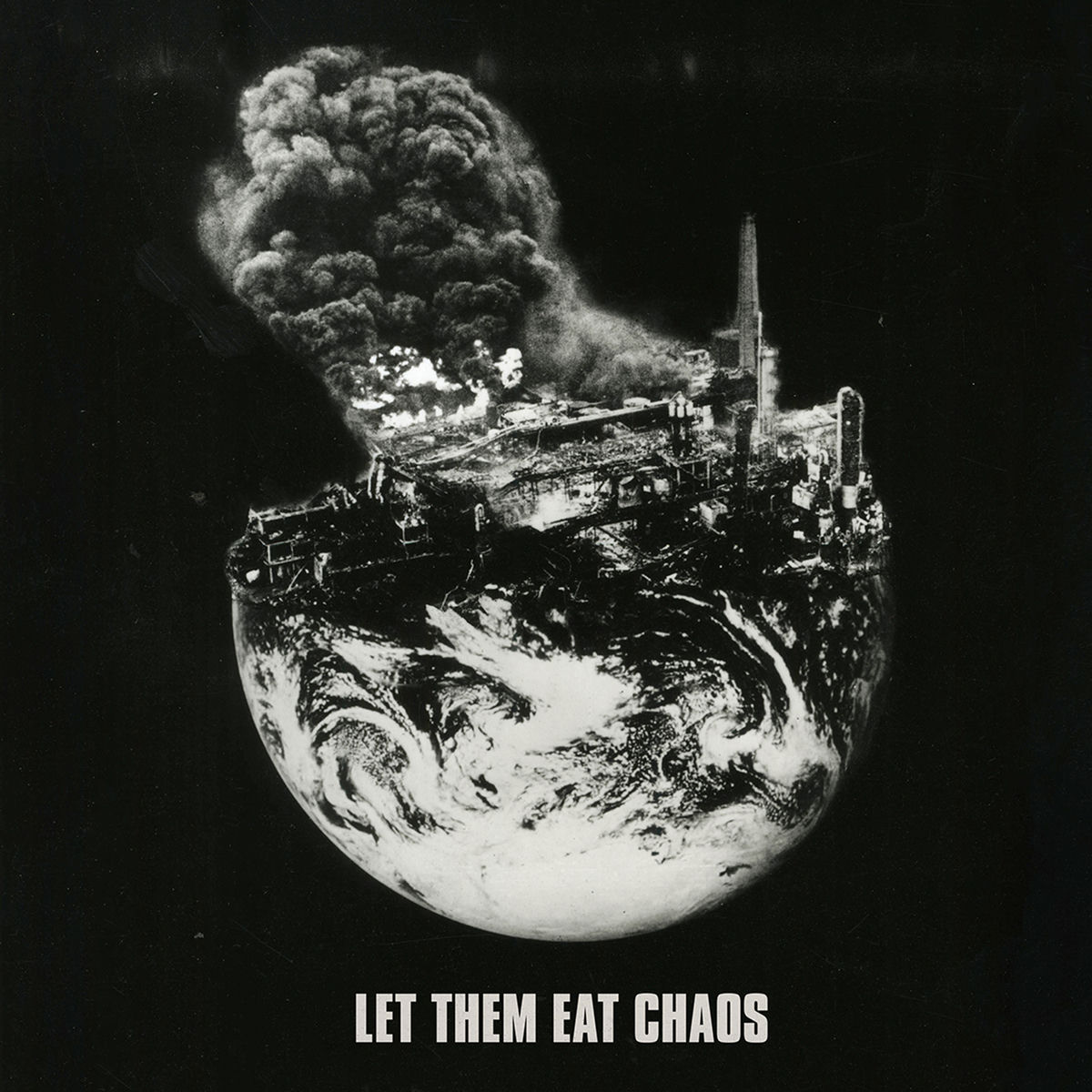 Pochette de Let Them Eat Chaos